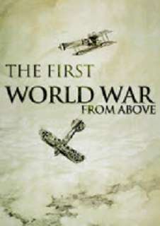 The First World War from Above - 2010 DVDRip x264 AAC - Türkçe Altazılı Tek Link indir